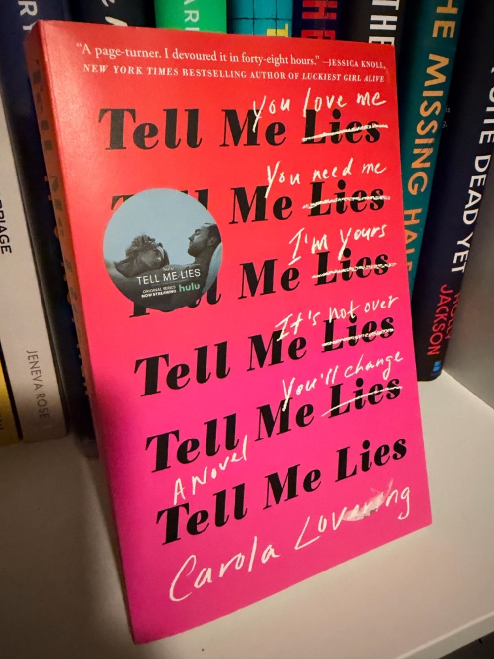 Tell Me Lies by Carola Lovering - Bright Pink Paperback